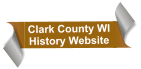 Clark County WI History Website