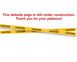 This website page is still under construction.   Thank you for your patience!