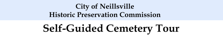 Self-Guided Cemetery Tour City of Neillsville Historic Preservation Commission